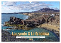 Lanzarote & La Graciosa - Inseln der spektakulären Landschaften (Wandkalender 2025 DIN A3 quer), CALVENDO Monatskalender