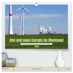 Alte und neue Energie im Rheinland - zwischen Braunkohletagebau und Windkraftanlagen (hochwertiger Premium Wandkalender 2025 DIN A2 quer), Kunstdruck in Hochglanz