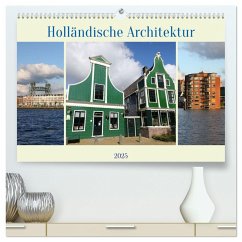 Holländische Architektur (hochwertiger Premium Wandkalender 2025 DIN A2 quer), Kunstdruck in Hochglanz