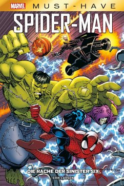 Marvel Must-Have: Spider-Man - Die Rache der Sinister Six - Larsen, Eric