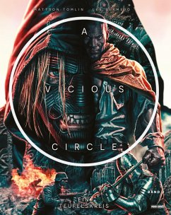 A Vicious Circle: Ein Teufelskreis Bd.2 - Bermejo, Lee;Tomlin, Mattson