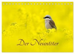 Der Neuntöter (Tischkalender 2025 DIN A5 quer), CALVENDO Monatskalender