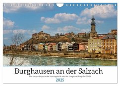 Burghausen an der Salzach (Wandkalender 2025 DIN A4 quer), CALVENDO Monatskalender - Calvendo;Di Chito, Ursula