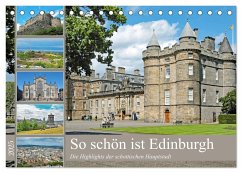 So schön ist Edinburgh (Tischkalender 2025 DIN A5 quer), CALVENDO Monatskalender - Calvendo;Eppele, Klaus