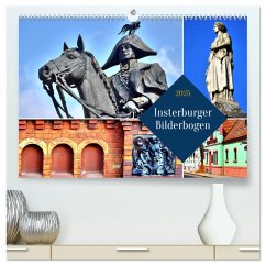 Insterburger Bilderbogen (hochwertiger Premium Wandkalender 2025 DIN A2 quer), Kunstdruck in Hochglanz