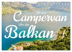 Mit dem Campervan über den Balkan (Tischkalender 2025 DIN A5 quer), CALVENDO Monatskalender