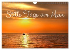 Stille Tage am Meer (Wandkalender 2025 DIN A4 quer), CALVENDO Monatskalender