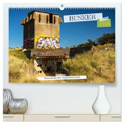 Bunker Überreste der Zeit - Künstlerisch schön (hochwertiger Premium Wandkalender 2025 DIN A2 quer), Kunstdruck in Hochglanz
