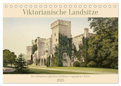 Viktorianische Landsitze (Tischkalender 2025 DIN A5 quer), CALVENDO Monatskalender