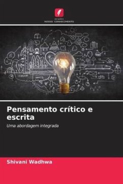 Pensamento crítico e escrita - Wadhwa, Shivani