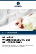 PRIMÄRE WIEDERBELEBUNG DES NEUGEBORENEN - Bild 1
