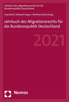 Jahrbuch des Migrationsrechts für die Bundesrepublik Deutschland 2021 (eBook, PDF)