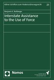 Interstate Assistance to the Use of Force (eBook, PDF)