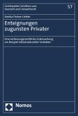 Enteignungen zugunsten Privater (eBook, PDF)