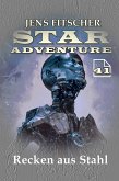Recken aus Stahl (STAR ADVENTURE 41) (eBook, ePUB)