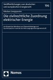 Die zivilrechtliche Zuordnung elektrischer Energie (eBook, PDF)