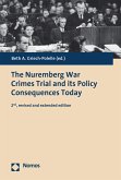 The Nuremberg War Crimes Trial and its Policy Consequences Today (eBook, PDF)