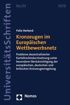 Kronzeugen im Europäischen Wettbewerbsnetz (eBook, PDF) - Herbord, Felix