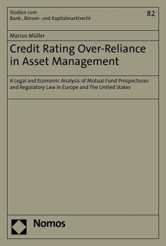 Credit Rating Over-Reliance in Asset Management (eBook, PDF) - Müller, Marius