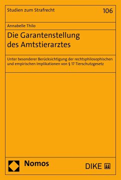 Die Garantenstellung des Amtstierarztes (eBook, PDF) - Thilo, Annabelle