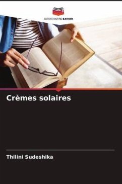 Crèmes solaires - Sudeshika, Thilini