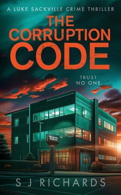 The Corruption Code - Richards, S J