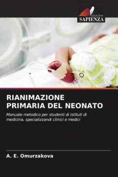 RIANIMAZIONE PRIMARIA DEL NEONATO - Omurzakova, A. E.