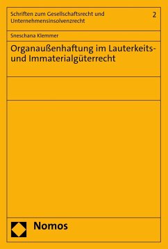 Organaußenhaftung im Lauterkeits- und Immaterialgüterrecht (eBook, PDF) - Klemmer, Sneschana