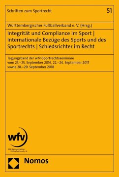 Integrität und Compliance im Sport   Internationale Bezüge des Sports und des Sportrechts   Schiedsrichter im Recht (eBook, PDF)
