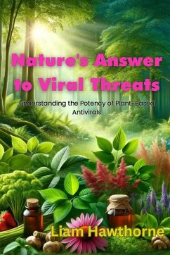 Nature's Answer to Viral Threats - Hawthrone, Liam