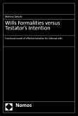 Wills Formalities versus Testator’s Intention (eBook, PDF)