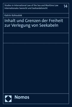Cover Inhalt und Grenzen der Freiheit zur Verlegung von Seekabeln (eBook, PDF)