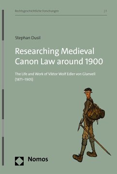 Researching Medieval Canon Law around 1900 (eBook, PDF) - Dusil, Stephan