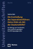 Die Erschießung des Separatistenführers Heinz-Orbis als Akt der Staatsnothilfe? (eBook, PDF)