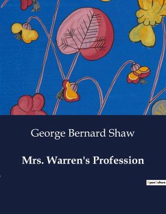 Mrs. Warren's Profession - Shaw, George Bernard