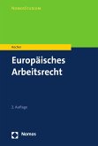 Europäisches Arbeitsrecht (eBook, PDF)