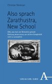 Also sprach Zarathustra, New School (eBook, PDF)