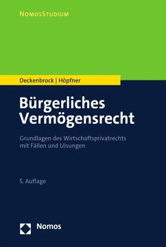 Bürgerliches Vermögensrecht (eBook, PDF) - Deckenbrock, Christian; Höpfner, Clemens