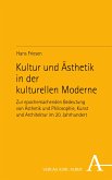 Kultur und Ästhetik in der kulturellen Moderne (eBook, PDF)