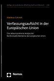 Verfassungsaufsicht in der Europäischen Union (eBook, PDF)
