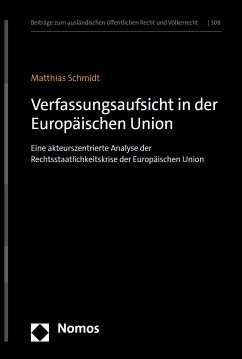 Verfassungsaufsicht in der Europäischen Union (eBook, PDF) - Schmidt, Matthias