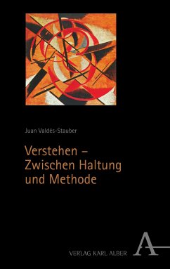 Verstehen – Zwischen Haltung und Methode (eBook, PDF) - Valdés-Stauber, Juan