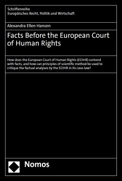 Facts Before the European Court of Human Rights (eBook, PDF) - Hansen, Alexandra Ellen