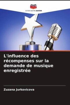 L'influence des récompenses sur la demande de musique enregistrée - Jurkovicova, Zuzana