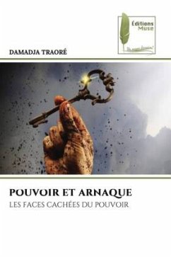 POUVOIR ET ARNAQUE - TRAORÉ, DAMADJA