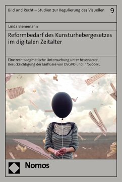 Cover Reformbedarf des Kunsturhebergesetzes im digitalen Zeitalter (eBook, PDF)