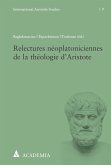 Relectures néoplatoniciennes de la théologie d'Aristote (eBook, PDF)