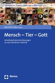 Mensch - Tier - Gott (eBook, PDF)