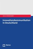 Innovationskommunikation in Deutschland (eBook, PDF)