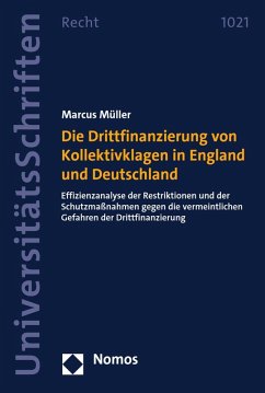 Die Drittfinanzierung von Kollektivklagen in England und Deutschland (eBook, PDF) - Müller, Marcus